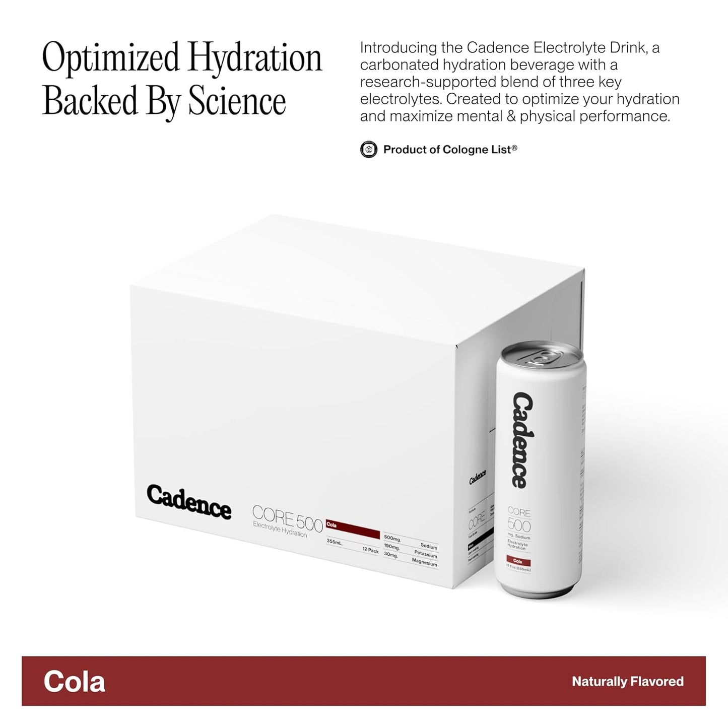 Cadence Electrolyte Drink - Crisp Cola Flavor, 355ml x 12 | Science-Backed Hydration | Zero Sugar, Zero Caffeine | Vegan, Keto & Paleo Friendly | Sodium, Potassium & Magnesium for Performance & Recovery