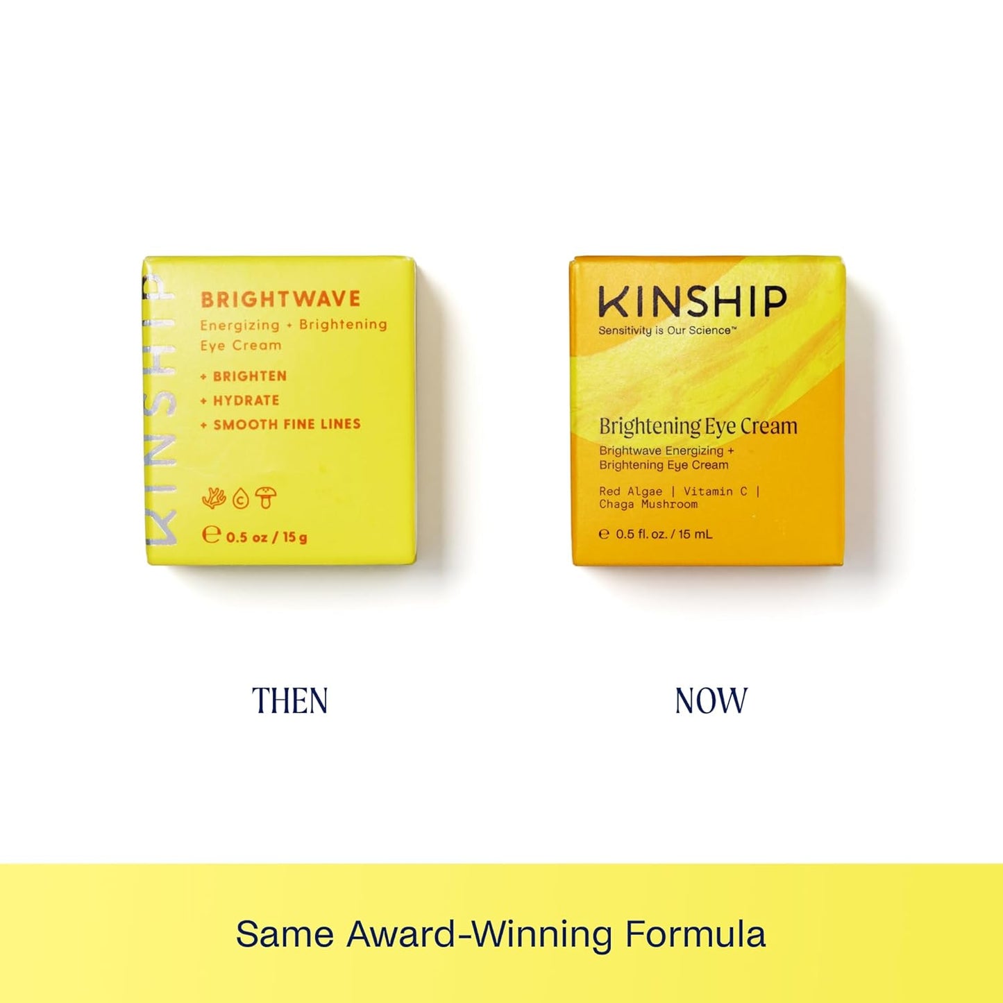 Kinship Brightwave Vitamin C Energizing + Brightening Eye Cream - Reduce Dark Circles & Puffiness - Diminishes Fine Lines & Under Eye Bags - Hydrating w/Antioxidants - Fragrance Free (0.5 Oz)