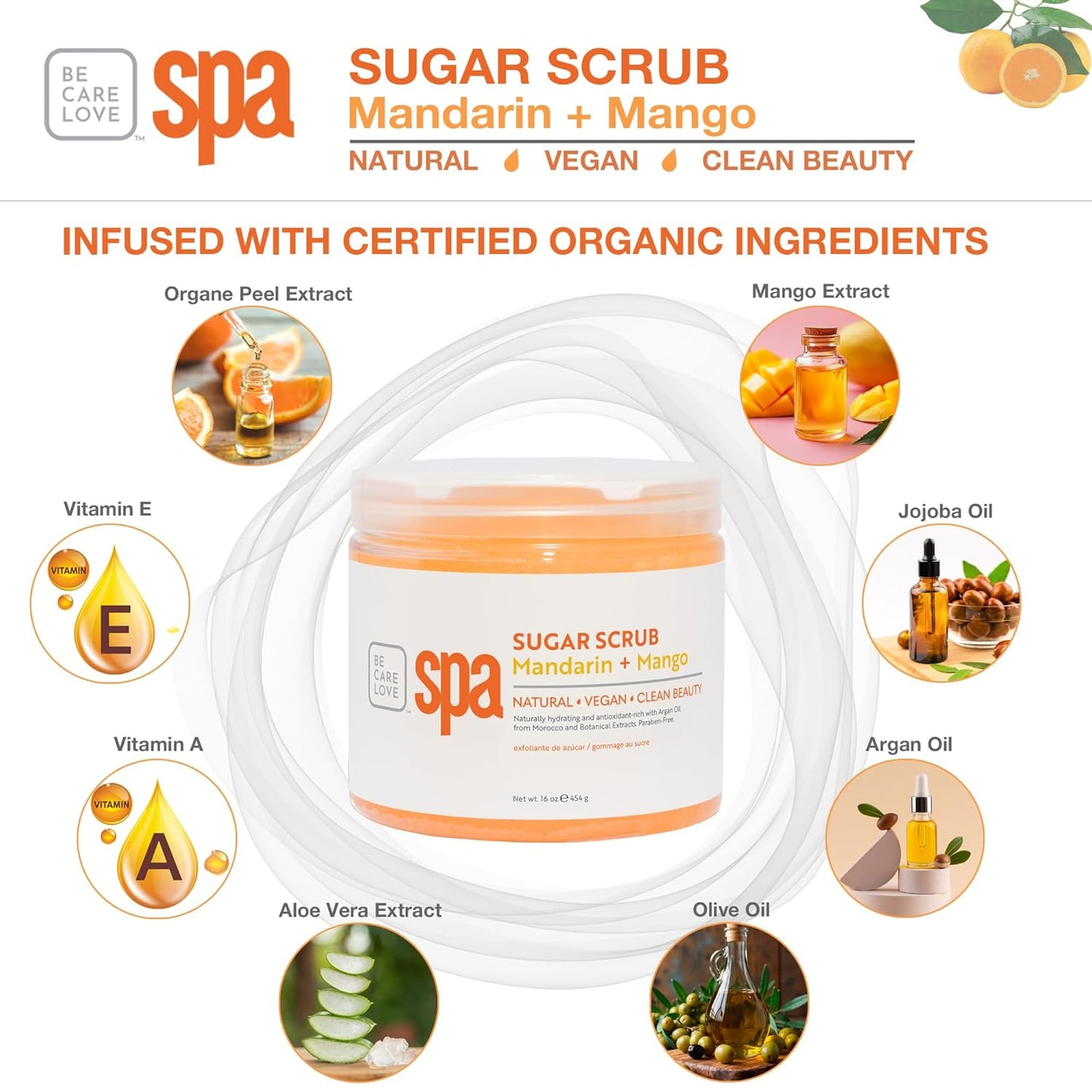 Be Care Love Spa Sugar Scrub Mandarin + Mango, natural, vegan and clean beauty 16 Oz Made in USA